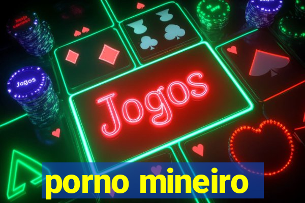 porno mineiro